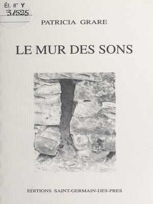 cover image of Le mur des sons